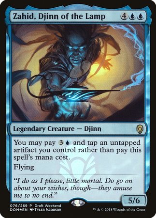 Zahid, Djinn of the Lamp (Draft Weekend) [Dominaria Promos] | The Time Vault CA