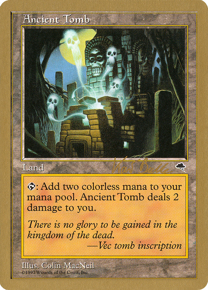 Ancient Tomb (Kai Budde) [World Championship Decks 1999] | The Time Vault CA