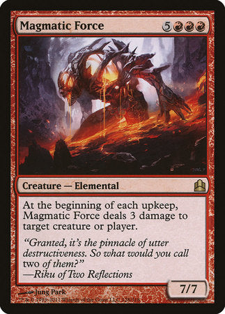 Magmatic Force [Commander 2011] | The Time Vault CA