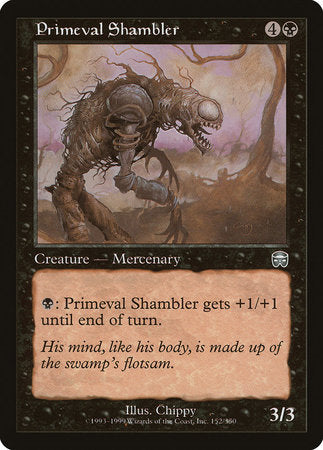 Primeval Shambler [Mercadian Masques] | The Time Vault CA