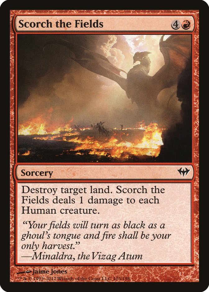 Scorch the Fields [Dark Ascension] | The Time Vault CA