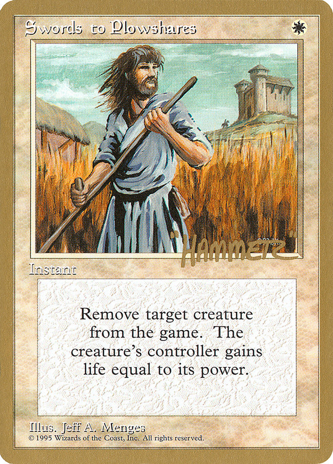 Swords to Plowshares (Shawn "Hammer" Regnier) [Pro Tour Collector Set] | The Time Vault CA