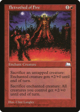 Betrothed of Fire [Weatherlight] | The Time Vault CA