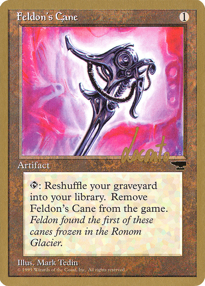 Feldon's Cane (Michael Loconto) [Pro Tour Collector Set] | The Time Vault CA