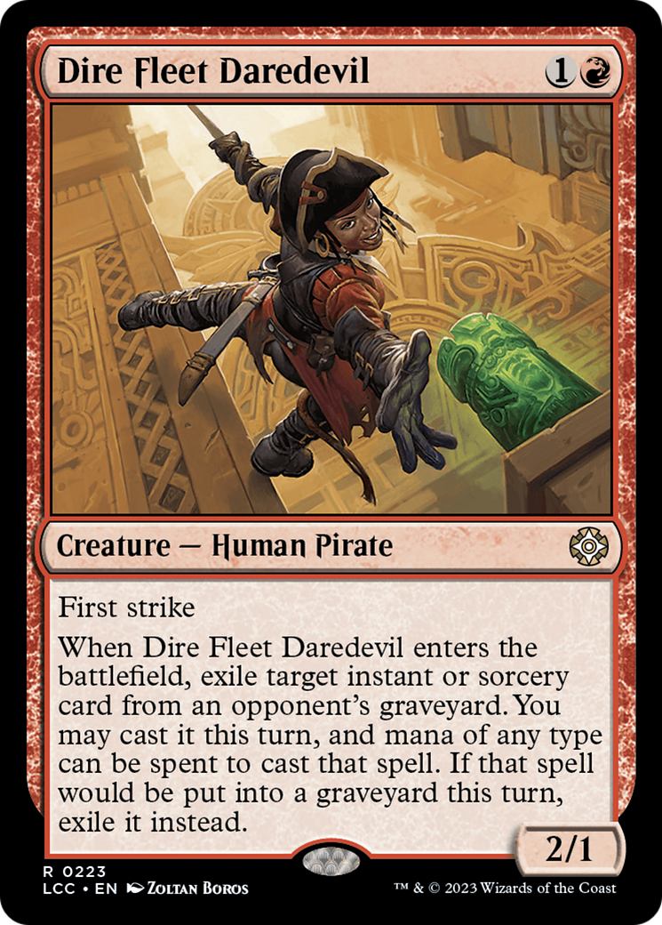 Dire Fleet Daredevil [The Lost Caverns of Ixalan Commander] | The Time Vault CA