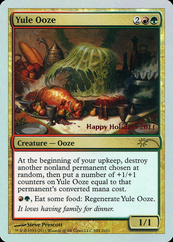 Yule Ooze [Happy Holidays] | The Time Vault CA