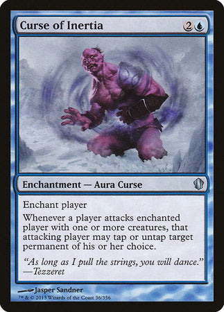 Curse of Inertia [Commander 2013] | The Time Vault CA