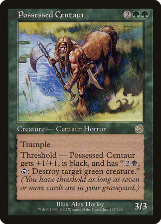 Possessed Centaur [Torment] | The Time Vault CA