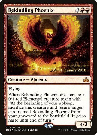 Rekindling Phoenix [Rivals of Ixalan Promos] | The Time Vault CA