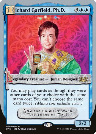 Richard Garfield, Ph.D. [Unsanctioned] | The Time Vault CA