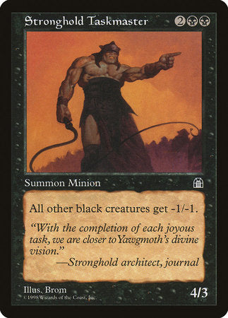Stronghold Taskmaster [Stronghold] | The Time Vault CA