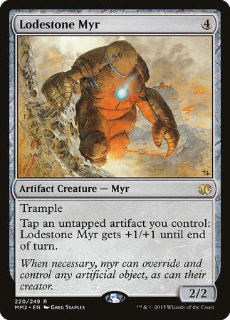 Lodestone Myr [Modern Masters 2015] | The Time Vault CA