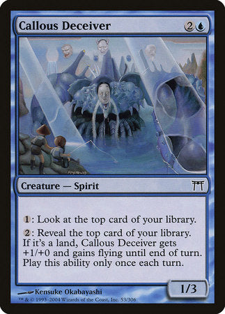 Callous Deceiver [Champions of Kamigawa] | The Time Vault CA