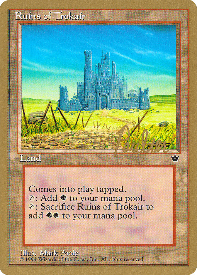 Ruins of Trokair (Preston Poulter) [Pro Tour Collector Set] | The Time Vault CA