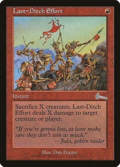 Last-Ditch Effort [Urza's Legacy] | The Time Vault CA