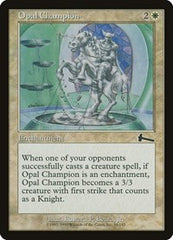 Opal Champion [Urza's Legacy] | The Time Vault CA