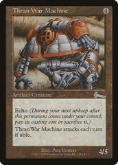 Thran War Machine [Urza's Legacy] | The Time Vault CA