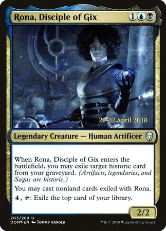 Rona, Disciple of Gix [Dominaria Promos] | The Time Vault CA