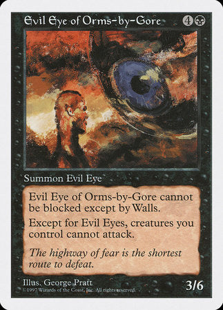 Evil Eye of Orms-by-Gore [Fifth Edition] | The Time Vault CA