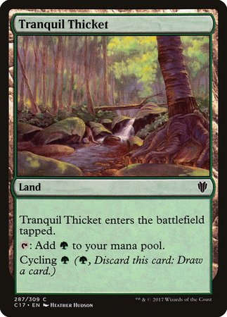 Tranquil Thicket [Commander 2017] | The Time Vault CA