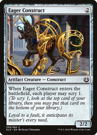 Eager Construct [Kaladesh] | The Time Vault CA