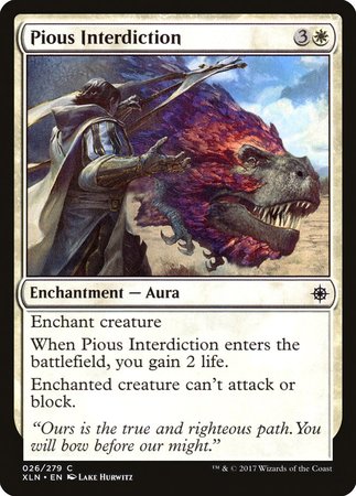 Pious Interdiction [Ixalan] | The Time Vault CA