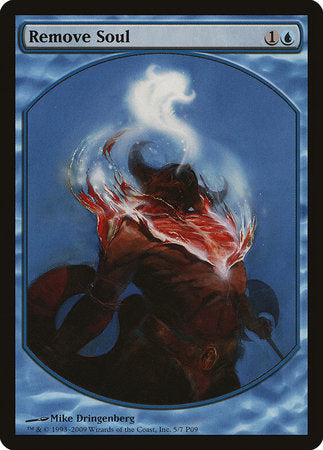 Remove Soul [Magic Player Rewards 2009] | The Time Vault CA