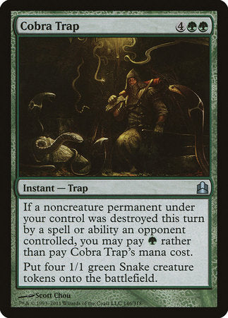 Cobra Trap [Commander 2011] | The Time Vault CA