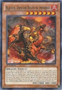 Blaster, Dragon Ruler of Infernos [LTGY-EN040] Rare | The Time Vault CA