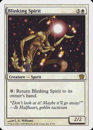 Blinking Spirit [Ninth Edition] | The Time Vault CA