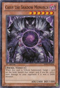 Caius the Shadow Monarch [BP01-EN018] Starfoil Rare | The Time Vault CA