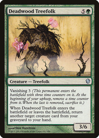 Deadwood Treefolk [Commander 2013] | The Time Vault CA