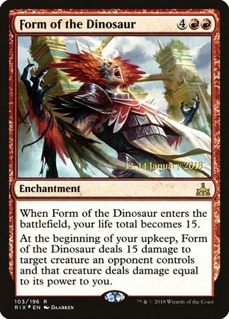 Form of the Dinosaur [Rivals of Ixalan Promos] | The Time Vault CA