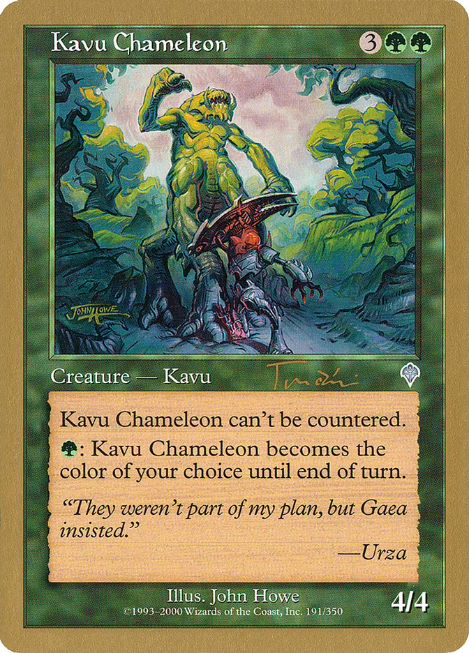 Kavu Chameleon (Jan Tomcani) [World Championship Decks 2001] | The Time Vault CA