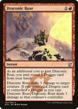 Draconic Roar [Dragons of Tarkir] | The Time Vault CA