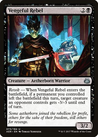 Vengeful Rebel [Aether Revolt] | The Time Vault CA