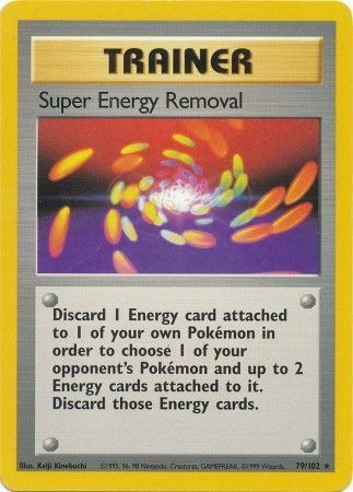 Super Energy Removal (79/102) [Base Set Unlimited] | The Time Vault CA