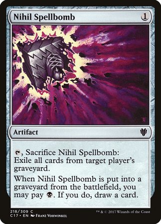 Nihil Spellbomb [Commander 2017] | The Time Vault CA