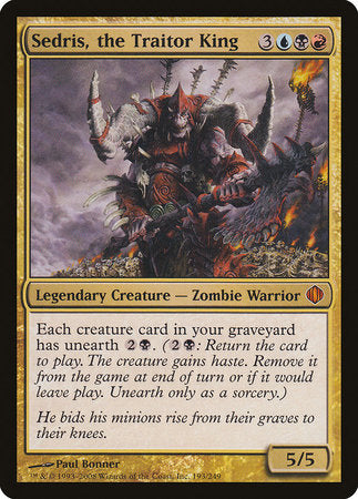 Sedris, the Traitor King [Shards of Alara] | The Time Vault CA