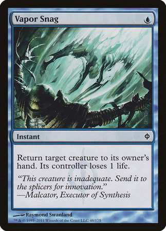 Vapor Snag [New Phyrexia] | The Time Vault CA