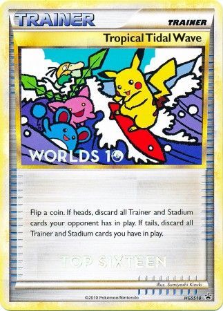 Tropical Tidal Wave (HGSS18) (Top 16) [HeartGold & SoulSilver: Black Star Promos] | The Time Vault CA