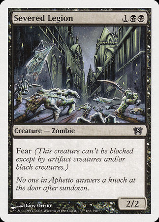 Severed Legion [Eighth Edition] | The Time Vault CA