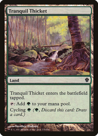 Tranquil Thicket [Commander 2013] | The Time Vault CA