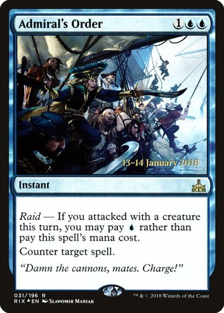 Admiral's Order [Rivals of Ixalan Promos] | The Time Vault CA