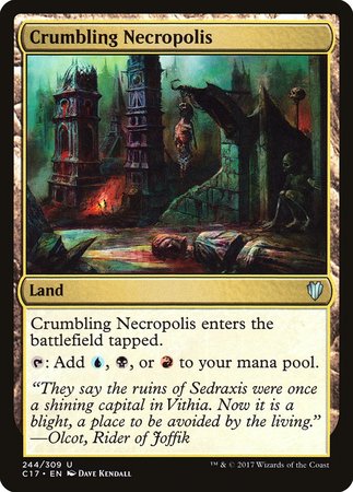 Crumbling Necropolis [Commander 2017] | The Time Vault CA