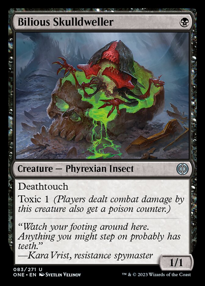 Bilious Skulldweller [Phyrexia: All Will Be One] | The Time Vault CA