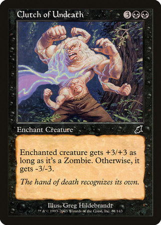 Clutch of Undeath [Scourge] | The Time Vault CA