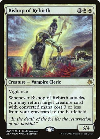 Bishop of Rebirth [Ixalan Promos] | The Time Vault CA