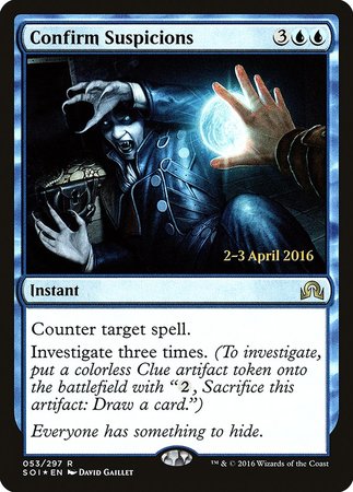 Confirm Suspicions [Shadows over Innistrad Promos] | The Time Vault CA