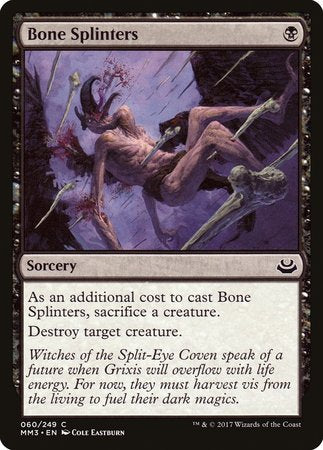 Bone Splinters [Modern Masters 2017] | The Time Vault CA